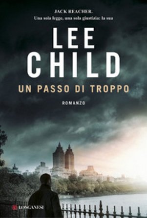 Un passo di troppo Lee Child