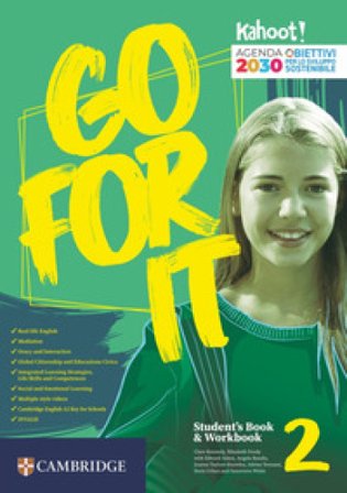 Go for it. Students book & workbook. Per la Scuola media. Vol. 2 Clare Kennedy