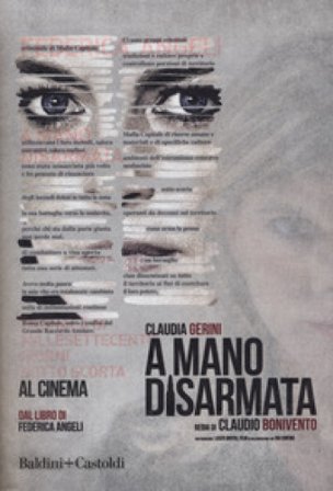 A mano disarmata. Cronaca di millesettecento giorni sotto scorta Federica Angeli