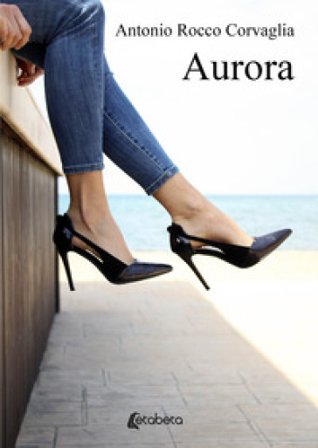 Aurora Antonio Rocco Corvaglia