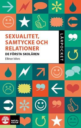 Lärpocket Sexualitet, samtycke och relationer de f, ISBN: 9789127462496