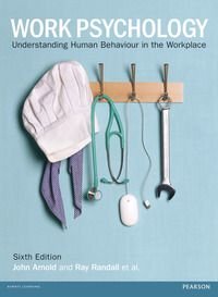 Work Psychology, ISBN: 9781292063409
