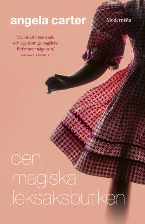 Den magiska leksaksbutiken - Bok av Angela Carter - Inbunden