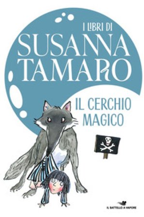 Il cerchio magico Susanna Tamaro