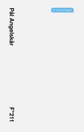 Er vi venner igjen? - Bok av Pål Angelskår - Paperback