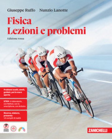 Fisica. Lezioni e problemi. Ediz. rossa. Per le scuole superiori Giuseppe Ruffo