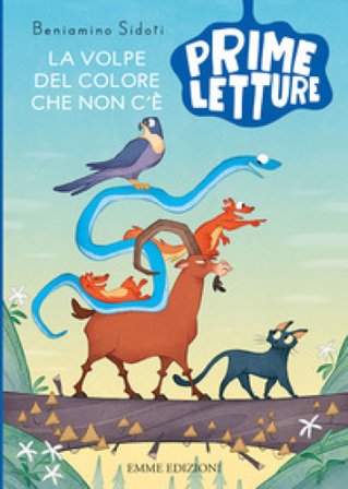 La volpe del colore che non c'è. Ediz. a colori Beniamino Sidoti