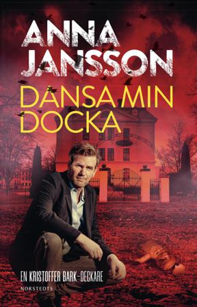 Dansa min docka - Bok av Anna Jansson - Storpocket