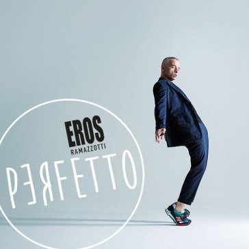 Perfetto (CD) Eros Ramazzotti