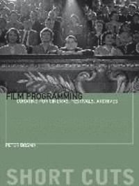 Film Programming, ISBN: 9780231174596