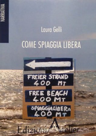 Come spiaggia libera Laura Gelli