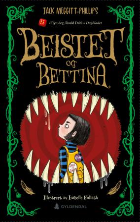 Beistet og Bettina - Bok av Jack Meggitt-Phillips - Hardback