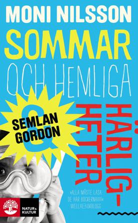 Sommar och hemliga härligheter - Bok av Moni Nilsson - Pocket