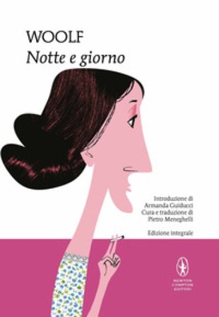Notte e giorno. Ediz. integrale Virginia Woolf