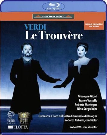 Giuseppe Verdi - Le Trouvere