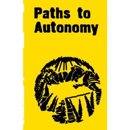Paths to Autonomy (häftad, eng)