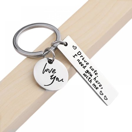 Kør Sikker Nøglering Til Kæreste - Kør Sikker Jeg Har Brug For Dig Her Hos Mig Sølv Nøglering Fødselsdag Valentinsdag Gave Til Ham Kæreste Mand Gave