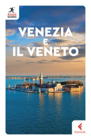 Venezia e il Veneto Jonathan Buckley