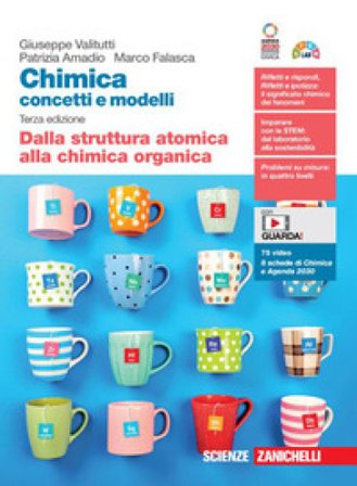 Chimica: concetti e modelli. Dalla struttura atomica alla chimica organica. Per la Scuola secondaria di II grado. Con Contenuto digitale (fornito 