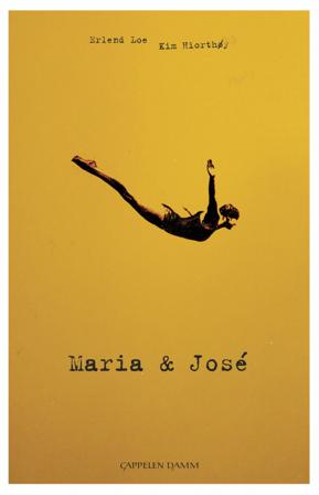 Maria og José - Bok av Erlend Loe - Pocket