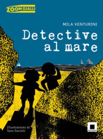 Detective al mare. Ediz. ad alta leggibilità Mila Venturini