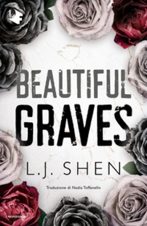 Beautiful graves L. J. Shen