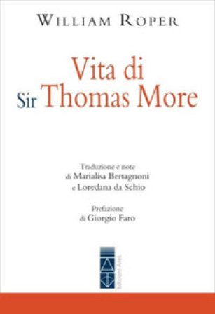 Vita di Sir Thomas More William Roper