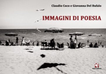 Immagini di poesia Claudio Coco