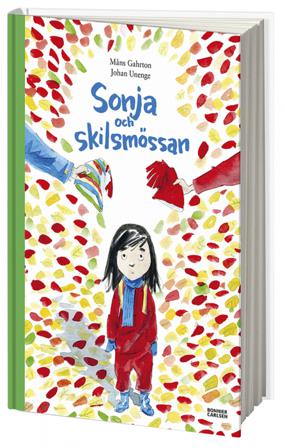 Sonja och skilsmössan - Bok av Måns Gahrton & Johan Unenge - Inbunden