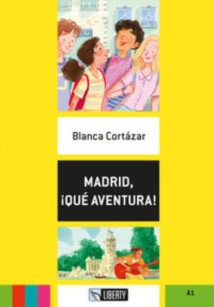 Madrid, ¡qué aventura! Ediz. per la scuola. Con File audio per il download Blanca Cortázar