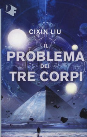 Il problema dei tre corpi Liu Cixin