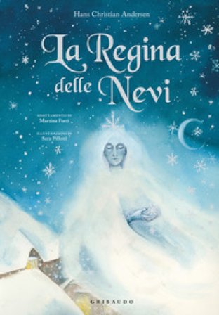 La Regina delle Nevi. Ediz. a colori Hans Christian Andersen