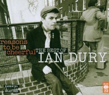 Reasons to be cheerful Ian Dury