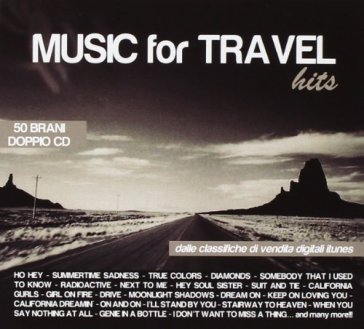 music for travel - 2 cd AA.VV. Artisti Vari