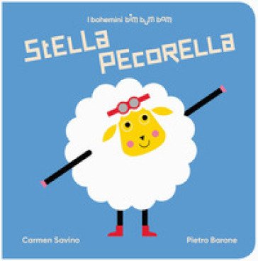 Stella Pecorella. Ediz. illustrata Carmen Savino