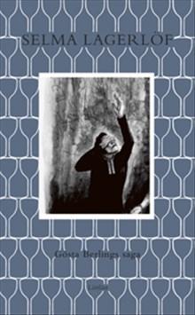 Gösta Berlings saga (lättläst) - Bok av Selma Lagerlof - Pocket