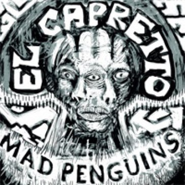 El capretto MAD PENGUINS
