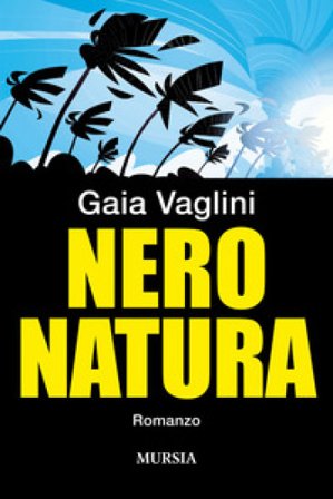 Nero natura Gaia Vaglini