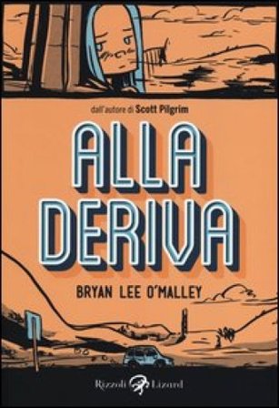 Alla deriva Brian Lee O'Malley