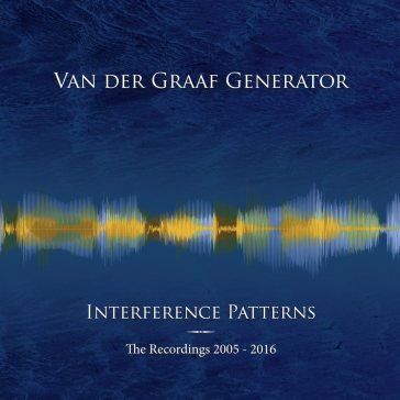 Interference patterns - the recordings 2 Van Der Graaf Generator