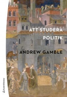 Att studera politik, ISBN: 9789144135403
