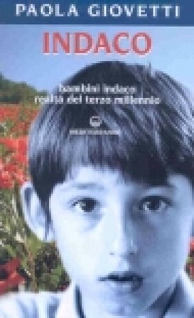 Indaco. Bambini realtà del terzo millennio Paola Giovetti
