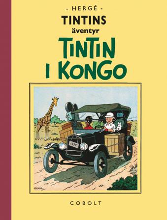 Tintin i Kongo - Bok av Hergé - Inbunden
