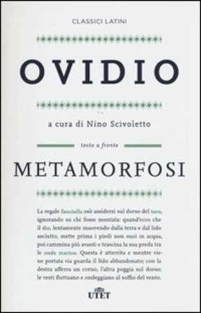 Metamorfosi. Testo latino a fronte Publio Ovidio Nasone