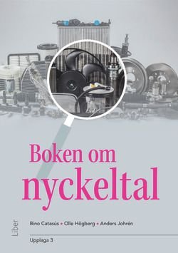 Boken om nyckeltal, ISBN: 9789147112005