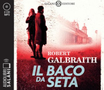Il baco da seta. Un'indagine di Cormoran Strike letto da Andrea Mete. Audiolibro. CD Audio formato MP3 Robert Galbraith