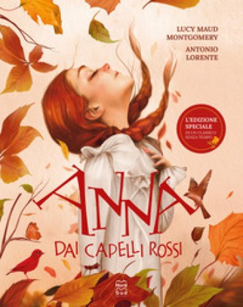 Anna dai capelli rossi. Ediz. a colori Lucy Maud Montgomery