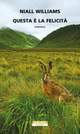 Questa è la felicità Niall Williams