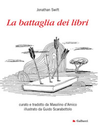 La battaglia dei libri. Nuova ediz. Jonathan Swift