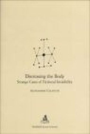 Dismissing the body. Strange cases of fictional invisibility Alessandra Calanchi